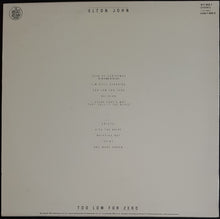 Load image into Gallery viewer, Elton John - Too Low For Zero
