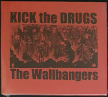 Load image into Gallery viewer, Mick Harvey - The Wallbangers - Kick The Drugs