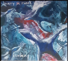 Load image into Gallery viewer, Dirty Three - Cinder