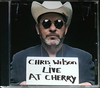 Wilson, Chris - Live at Cherry