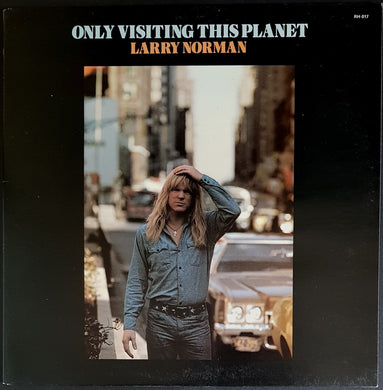 Norman, Larry - Only Visiting This Planet