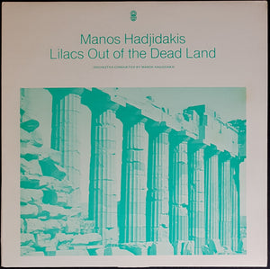 Manos Hadjidakis - Lilacs Out Of The Dead Land