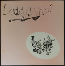 Load image into Gallery viewer, Daddy Cool - Daddy Who? Daddy Gold!