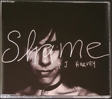 Load image into Gallery viewer, P.J. Harvey - Shame