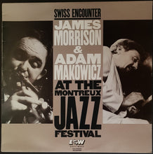 Load image into Gallery viewer, Morrison, James &amp; Adam Makowicz - Swiss Encounter - At The Montreux Jazz Festival
