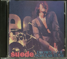 Load image into Gallery viewer, Suede - Drown To A Popular Tune