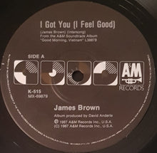 Load image into Gallery viewer, Brown, James - I Got You (I Feel Good)