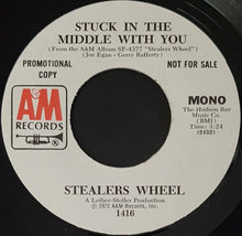Load image into Gallery viewer, Stealers Wheel - Stuck In The Middle With You
