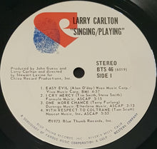 Load image into Gallery viewer, Larry Carlton - Singing / Playing