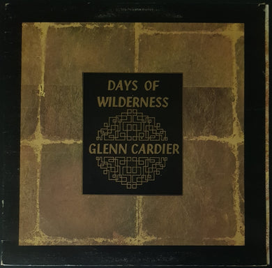 Glenn Cardier - Days Of Wilderness