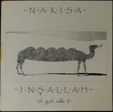 Load image into Gallery viewer, Nakisa - Insallah - If God Wills It