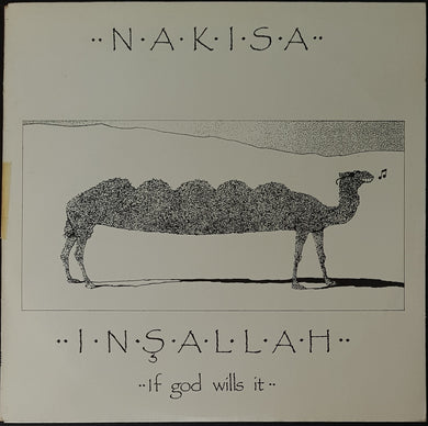 Nakisa - Insallah - If God Wills It