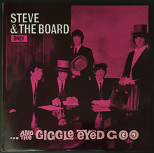Load image into Gallery viewer, Steve And The Board - And The Giggle Eyed Goo