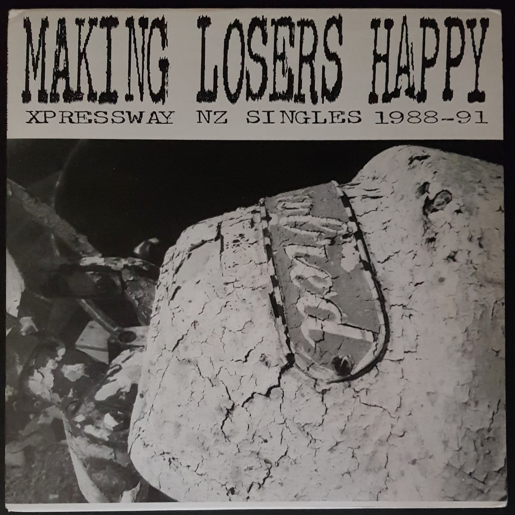 V/A - Making Losers Happy (Xpressway NZ Singles 1988-91)