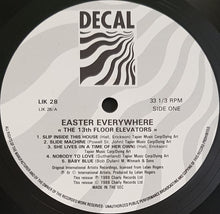 Load image into Gallery viewer, 13th Floor Elevators - Easter Everywhere