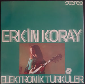 Erkin Koray - Elektronik Turkuler