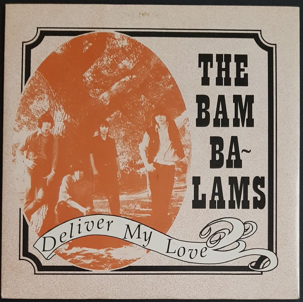 Bam Ba-Lams - Deliver My Love