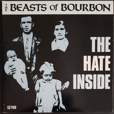 Beasts Of Bourbon - The Hate Inside