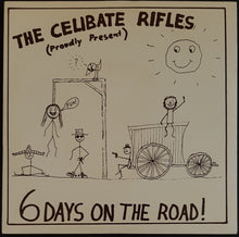 Load image into Gallery viewer, Celibate Rifles - 6 Days On The Road!