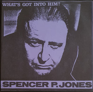 Jones, Spencer P. - What's Got Into Him?