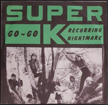 Load image into Gallery viewer, Super K - Go Go