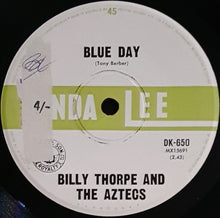 Load image into Gallery viewer, Billy Thorpe &amp; The Aztecs - Blue Day
