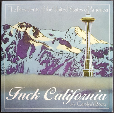 Presidents Of The U.S.A. - Fuck California