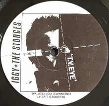 Load image into Gallery viewer, Iggy &amp; The Stooges- T.V. Eye / I Feel Alright
