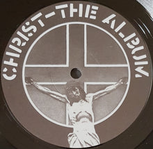 Load image into Gallery viewer, Crass - Christ - The Album / Well Forked - But Not Dead