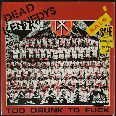 Dead Kennedys - Too Drunk To Fuck