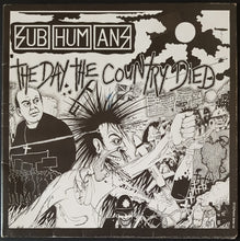Load image into Gallery viewer, Subhumans - The Day The Country Died
