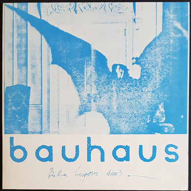 Bauhaus - Bela Lugosi's Dead - Blue Vinyl