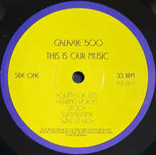 Load image into Gallery viewer, Galaxie 500 - This Is Our Music