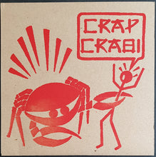Load image into Gallery viewer, Crap Crab - Crap Crab!