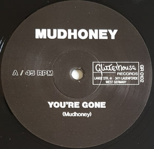 Mudhoney - You're Gone