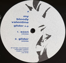 Load image into Gallery viewer, My Bloody Valentine - Glider E.P.