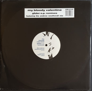 My Bloody Valentine - Glider E.P. Remixes