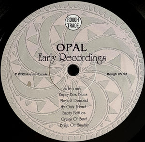 Opal - Early Recordings