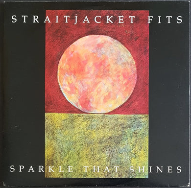 Straitjacket Fits - Sparkle That Shines