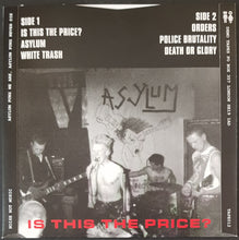 Load image into Gallery viewer, Asylum - Is This The Price?