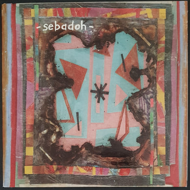 Sebadoh - Bubble & Scrape w. Bonus 7
