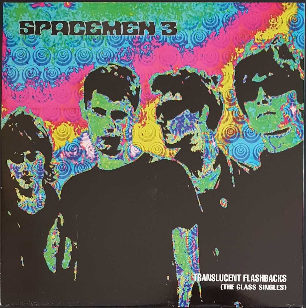 Spacemen 3 - Translucent Flashbacks (The Glass Singles)