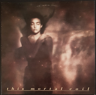 This Mortal Coil - It'll End In Tears
