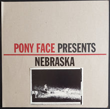 Load image into Gallery viewer, Pony Face - Pony Face Presents Nebraska