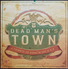 Load image into Gallery viewer, V/A - Dead Man&#39;s Town (A Tribute To Born In The U.S.A.)