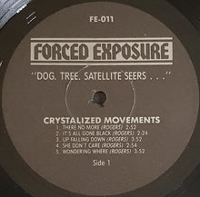 Load image into Gallery viewer, Crystalized Movements - Dog Tree Satellite Seers