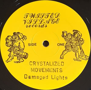 Crystalized Movements - Damaged Lights - Early Recordings 1980-1983