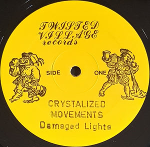 Crystalized Movements - Damaged Lights - Early Recordings 1980-1983