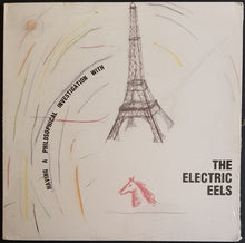 Load image into Gallery viewer, Electric Eels - Having A Philosophical Investigation With The Electric Eels