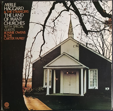 Merle Haggard And The Strangers With Special Guests Bonnie Owens & The Carter Family.- The Land Of Many Churches